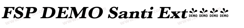 FSP DEMO Santi Ext字体转换 FSP DEMO Santi Ext字体转换